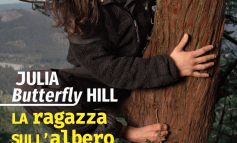 Julia Butterfly Hill, 738 giorni sull’albero per salvare la foresta