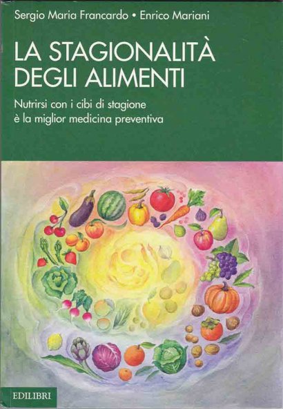 Vivere meglio con i cibi di stagione