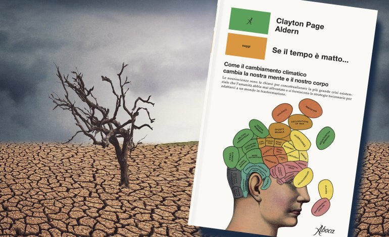 Il cambiamento climatico influenza la nostra mente e il nostro corpo